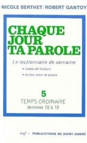 Livrenpoche : Chaque jour ta parole n°5  - Robert Gantoy - Livre