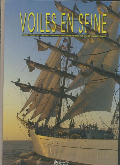 Livrenpoche : Voiles en Seine - Collectif - Livre