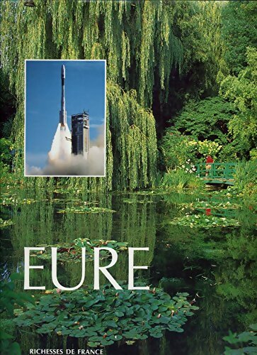 Livrenpoche : Les richesses de l'Eure  - Jean-Yves Bernier - Livre