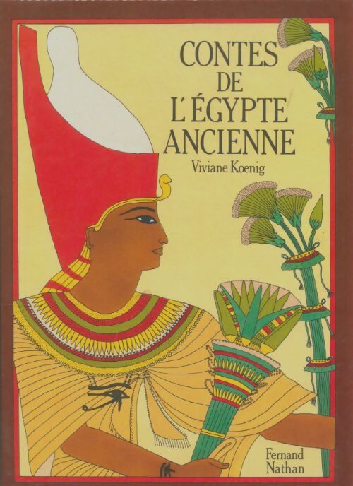 Livrenpoche : Contes de l'Egypte ancienne - Viviane Koenig - Livre