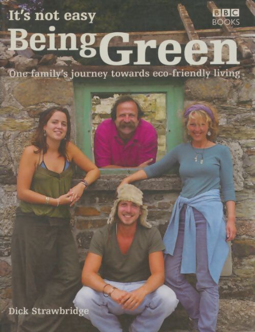 Livrenpoche : It's not easy being green  - Dick Strawbridge - Livre
