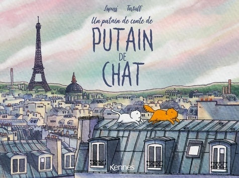 Livrenpoche : Un putain de conte de putain de chat Tome II - Lapuss' - Livre