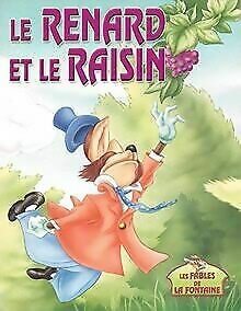 Livrenpoche : Le renard et le raisin - Jean De La Fontaine - Livre