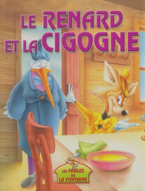 Livrenpoche : Le renard et la cigogne - Jean De La Fontaine - Livre