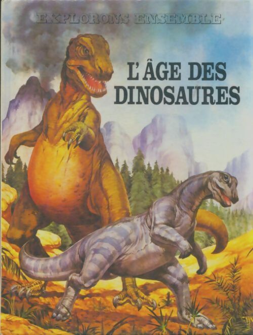 Livrenpoche : L'âge des dinosaures - David Lambert - Livre
