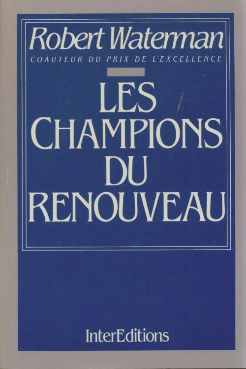 Livrenpoche : Les champions du renouveau - Robert Waterman - Livre