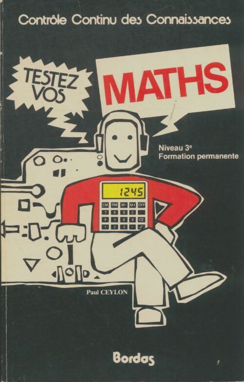 Livrenpoche : Testez vos maths 3e - paul Ceylon - Livre