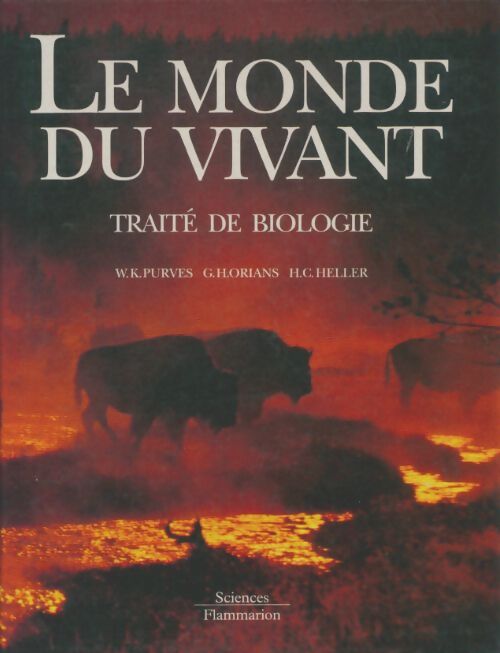 Livrenpoche : Le monde du vivant : Traité de biologie - William-K Purves - Livre