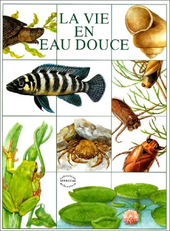 Livrenpoche : La vie en eau douce - Antonin Kurka - Livre
