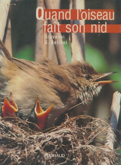 Livrenpoche : Quand l'oiseau fait son nid - Giovanni Giuseppe Bellani - Livre