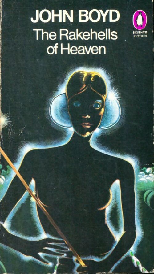 Livrenpoche : The rakehells of heaven - John Boyd - Livre