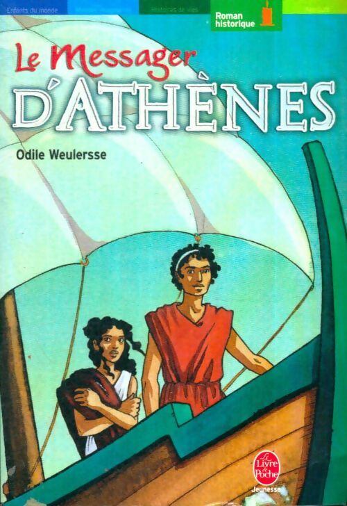 Livrenpoche : Le messager d'Athènes - Odile Weulersse - Livre