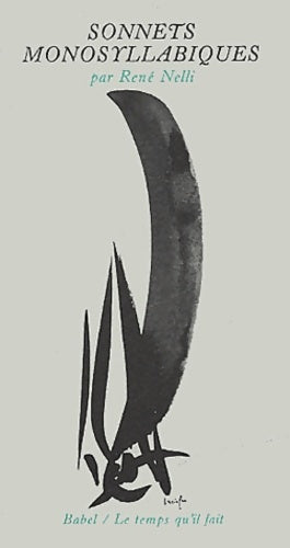 Livrenpoche : Sonnets monosyllabiques - René Nelli - Livre