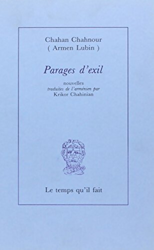 Livrenpoche : Parages d'exil - Chahan Chahnour - Livre