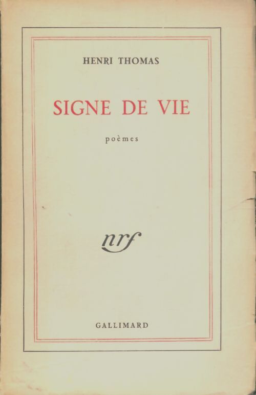 Livrenpoche : Signe de vie - Henri Thomas - Livre