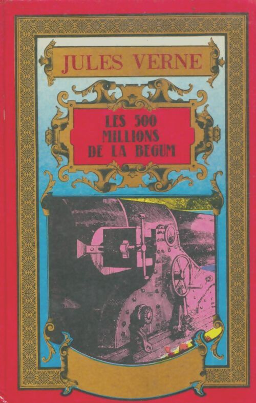 Livrenpoche : Les 500 millions de la Bégum / Les tribulations d'un chinois en Chine - Jules Verne - Livre
