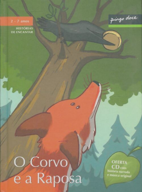 Livrenpoche : O corvo e a raposa - Jean De La Fontaine - Livre