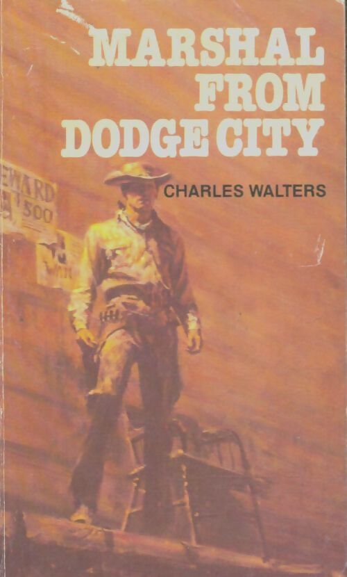 Livrenpoche : Marshal from dodge city - Charles Walters - Livre