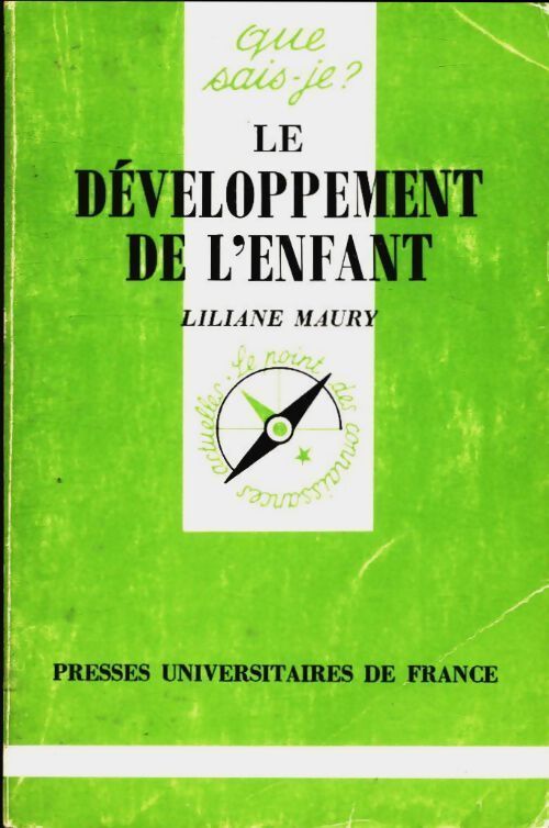 Livrenpoche : Le développement de l'enfant - Liliane Maury - Livre