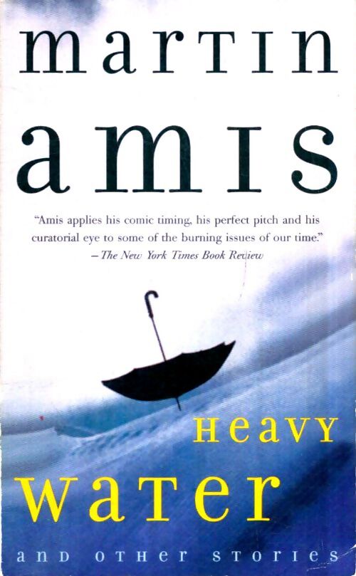 Livrenpoche : Heavy water and other stories - Martin Amis - Livre