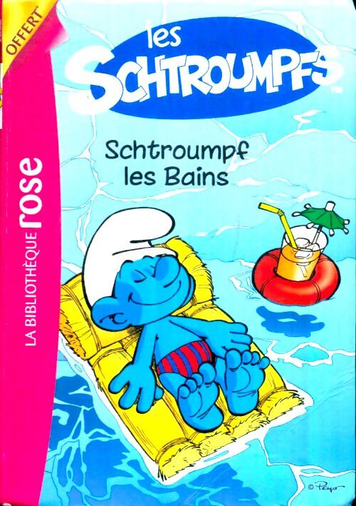 Livrenpoche : Schtroumpf les Bains - Collectif - Livre