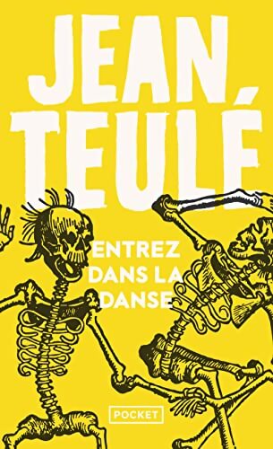 Livrenpoche : Entrez dans la danse - Jean Teulé - Livre
