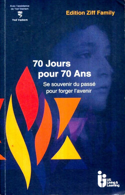Livrenpoche : 70 jours pour 70 ans - Collectif - Livre