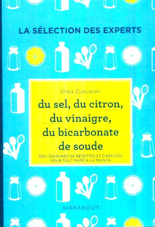 Livrenpoche : Du sel, du citron, du vinaigre, du bicarbonate de soude - Shea Zukowski - Livre