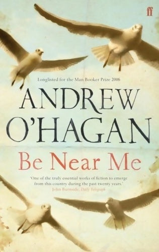 Livrenpoche : Be near me - Andrew O'Hagan - Livre