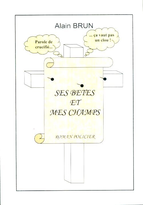 Livrenpoche : Ses bêtes et mes chants - Alain Brun - Livre