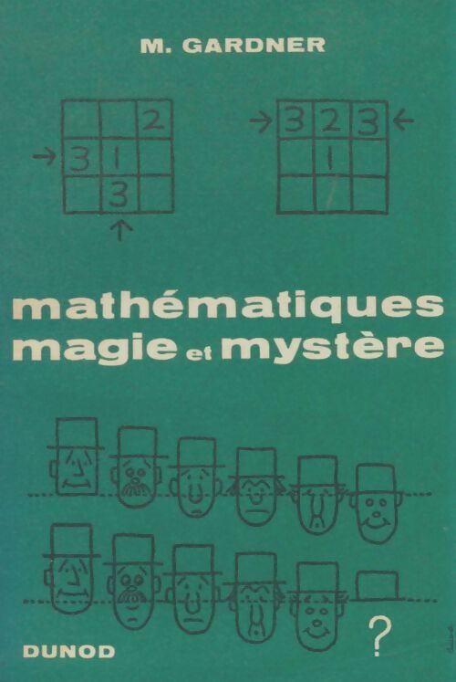 Livrenpoche : Mathématiques magie et mystère - M Gardner - Livre