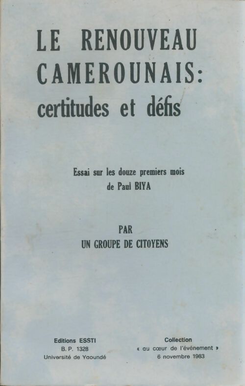 Livrenpoche : Le renouveau camerounais : Certitudes et défis - Paul Biya - Livre