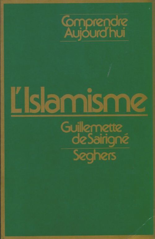 Livrenpoche : L'islamisme - Guillemette De Sairigné - Livre