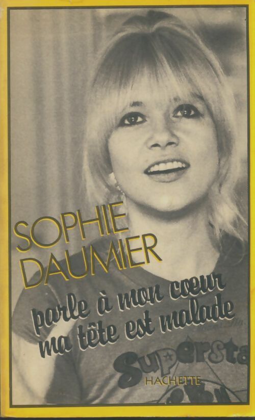 Livrenpoche : Parle à mon coeur ma tête est malade - Sophie Daumier - Livre