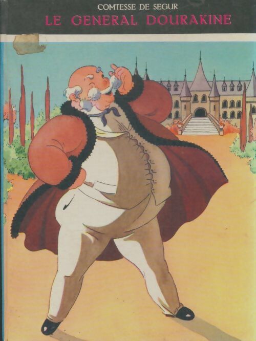 Livrenpoche : Le général Dourakine - Comtesse De Ségur - Livre