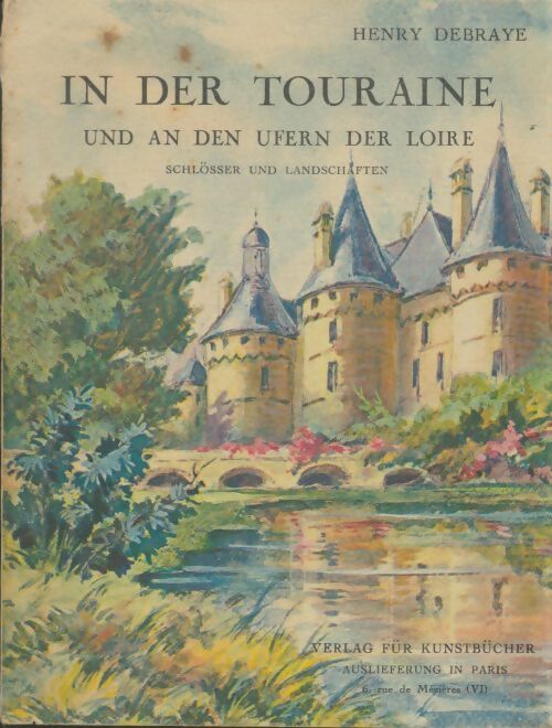 Livrenpoche : In der Touraine - Henry Debraye - Livre