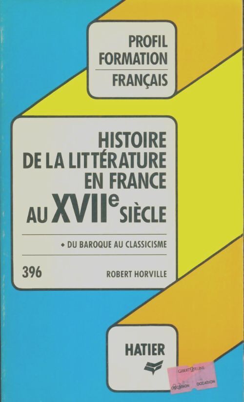 Livrenpoche : Histoire de la littérature française au XVIIe siècle Tome V : La fin de l'école classique 1680-1715 - Inconnu - Livre