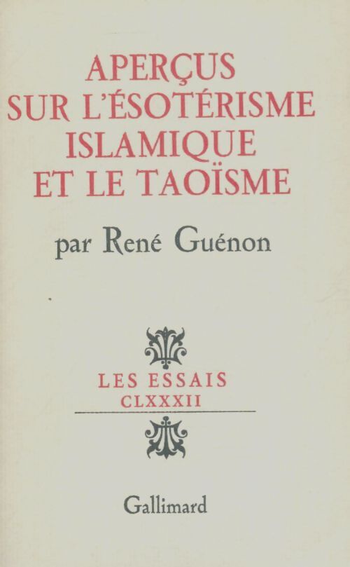 Livrenpoche : Aperçus sur l'ésotérisme islamique et le taoïsme - René Guénon - Livre