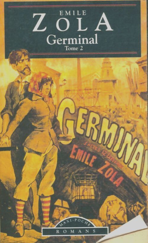 Livrenpoche : Germinal Tome II - Emile Zola - Livre