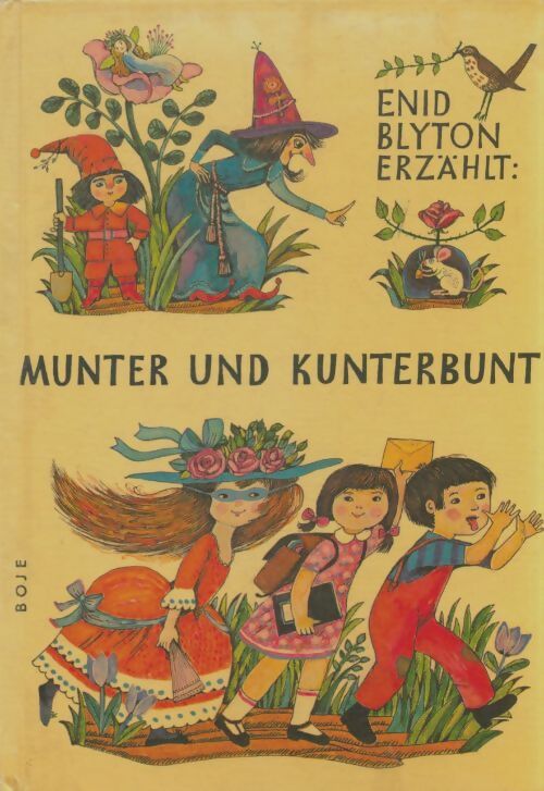 Livrenpoche : Munter und kunterbunt - Enid Blyton - Livre
