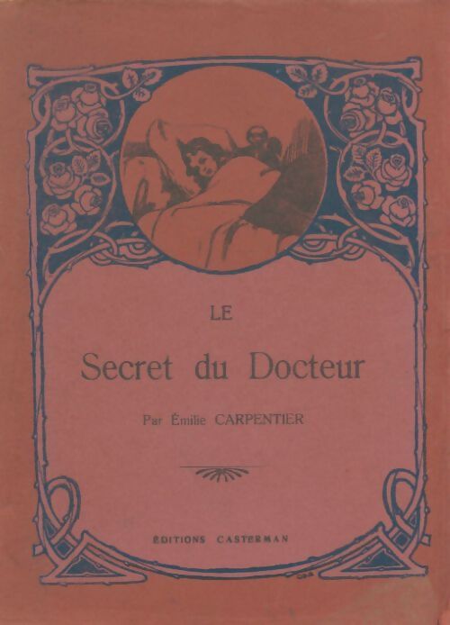 Livrenpoche : Le secret du docteur - Emilie Carpentier - Livre