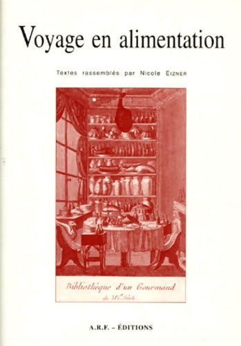 Livrenpoche : Voyage en alimentation - Collectif - Livre