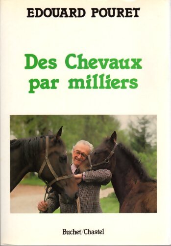 Livrenpoche : Des chevaux par milliers - Edouard Pouret - Livre