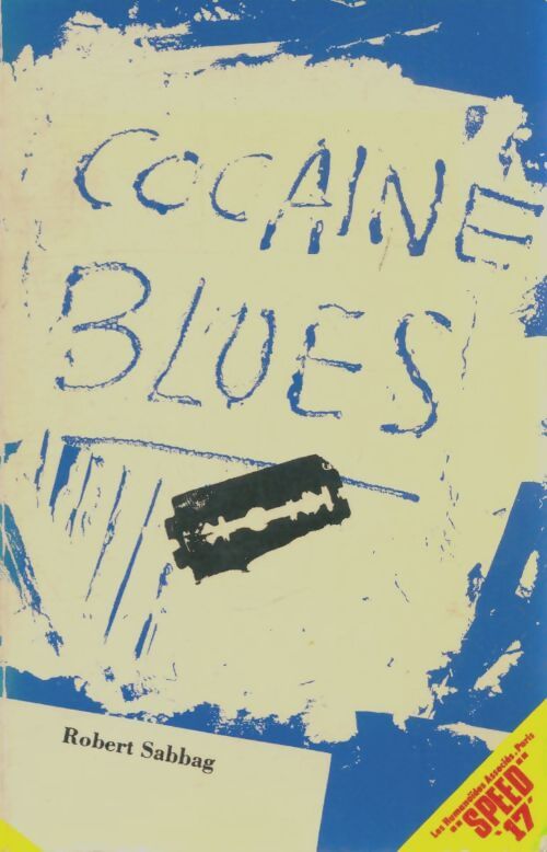 Livrenpoche : Cocaïne blues - Robert Sabbag - Livre