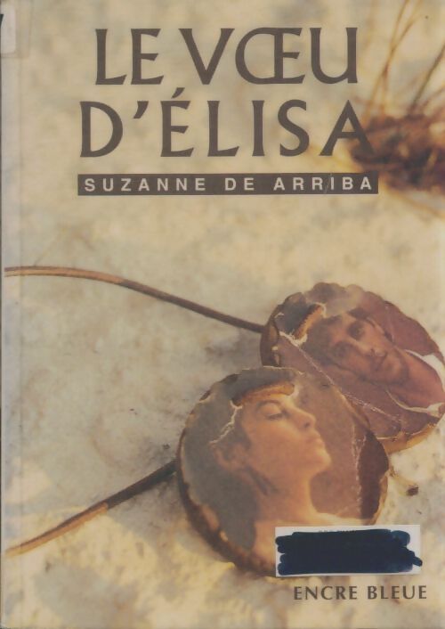 Livrenpoche : Le voeu d'Elisa - Suzanne De Arriba - Livre