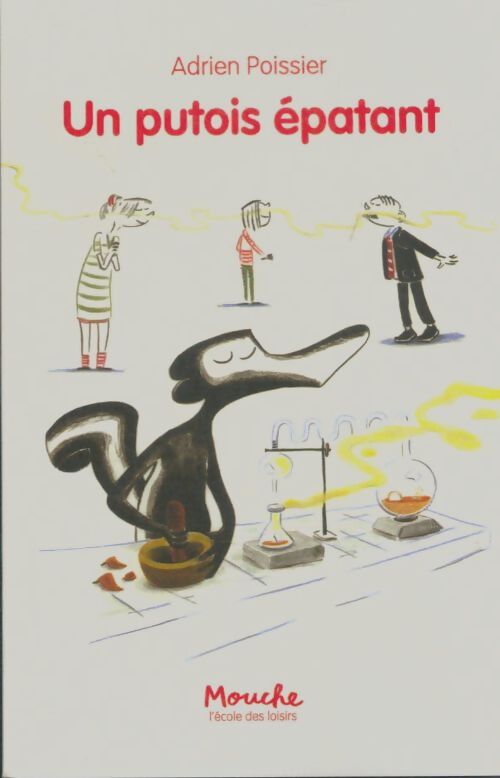 Livrenpoche : Un putois épatant - Adrien Poissier - Livre