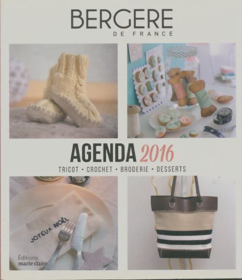 Livrenpoche : Agenda 2016 Bergère de France - Collectif - Livre