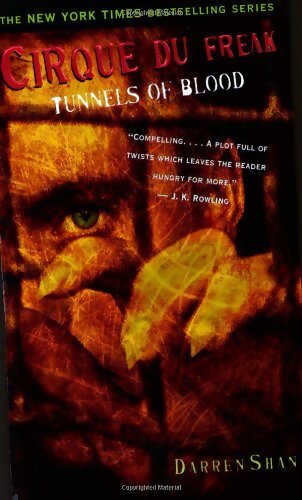 Livrenpoche : Cirque du freak Tome III : Tunnels of blood - Darren Shan - Livre