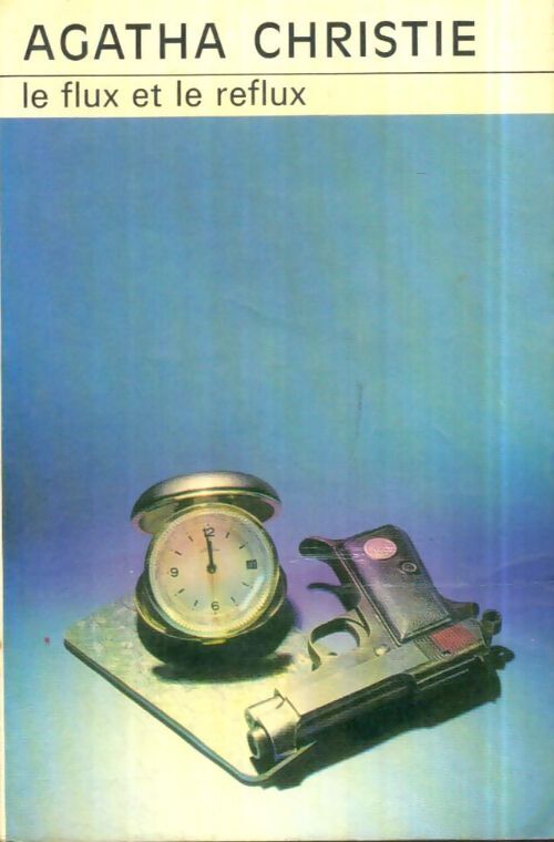 Livrenpoche : Le flux et le reflux - Agatha Christie - Livre