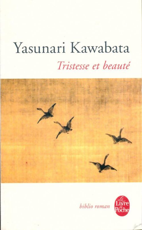 Livrenpoche : Tristesse et beauté - Yasurnari Kawabata - Livre